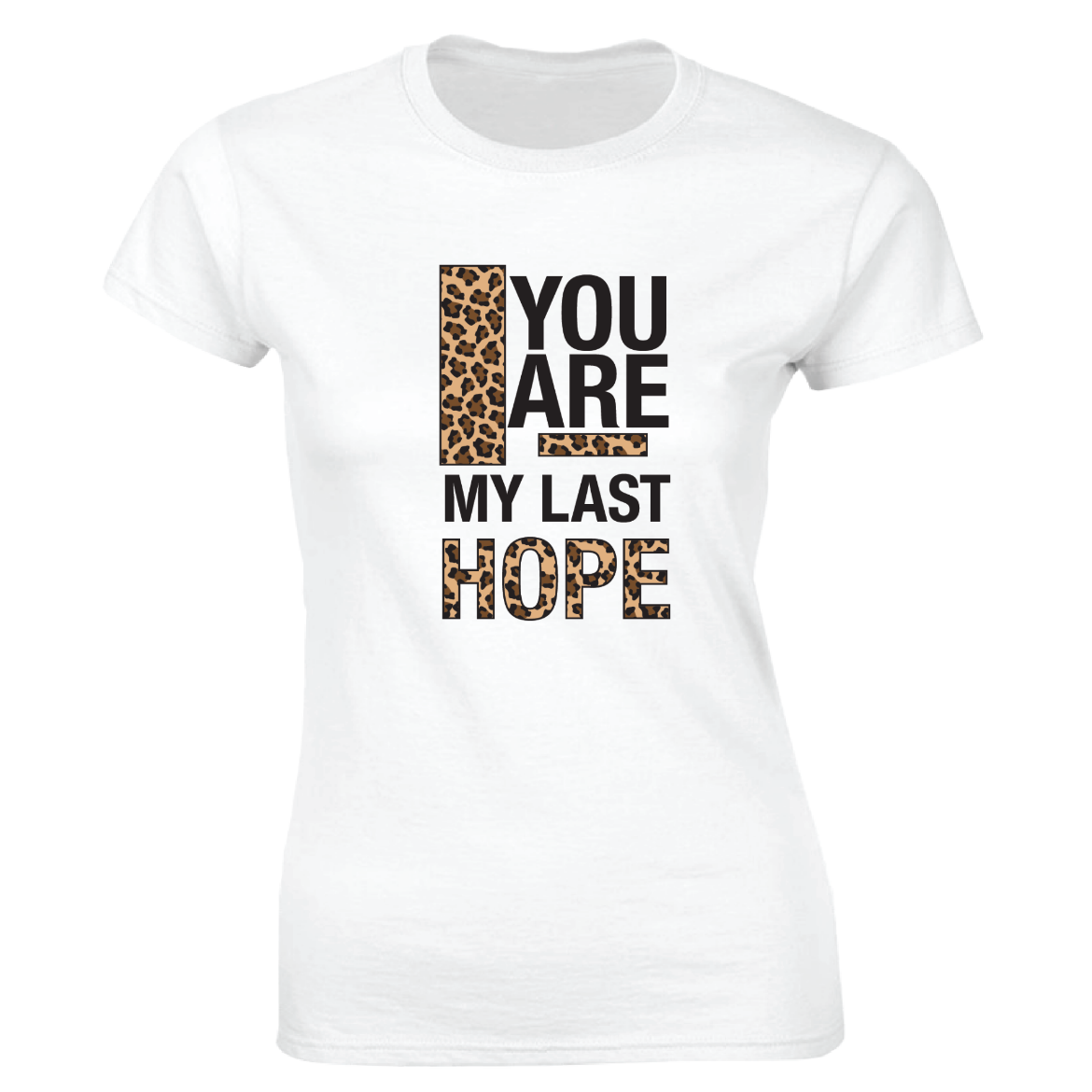 Εικόνα της Γυναικείο T-shirt με τύπωμα "You are my last last hope" Λευκό