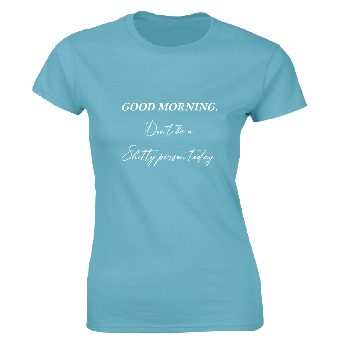 Εικόνα της Γυναικείο T-shirt με τύπωμα "Good morning" Τιρκουάζ