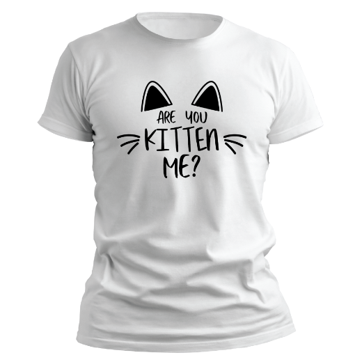 Εικόνα της T-shirt με τύπωμα  "Are you kitten me"  