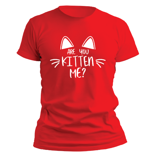 Εικόνα της T-shirt με τύπωμα  "Are you kitten me"  