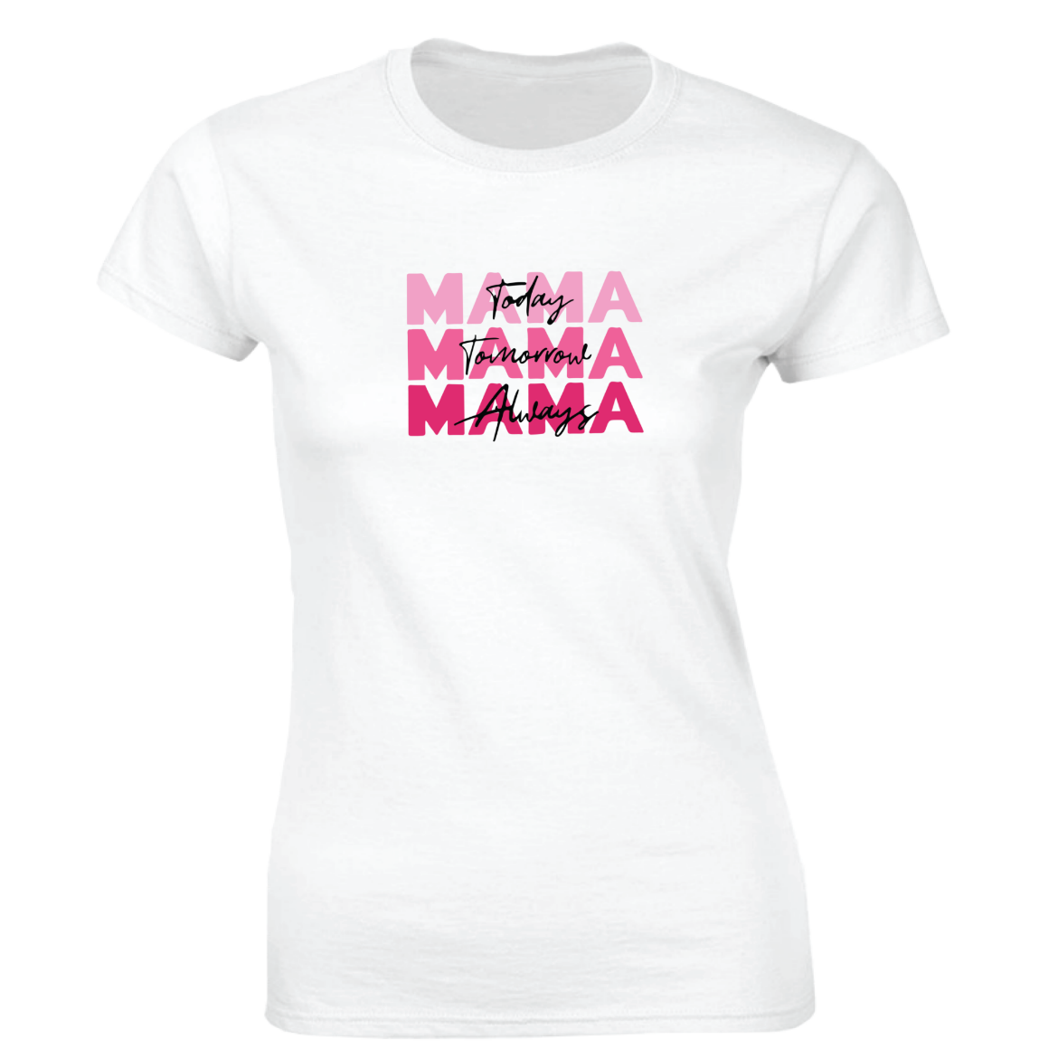 Εικόνα της Γυναικείο T-shirt με τύπωμα "Today Tomorrow Always Mama"   