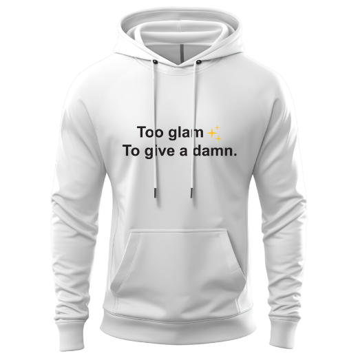 Εικόνα της Φούτερ με τύπωμα  "Too glam to give a damn"   